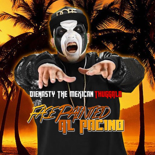 DieNasty The Mexican Thuggalo